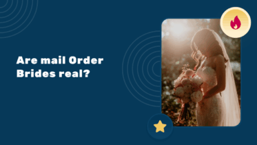 Are mail Order Brides real?